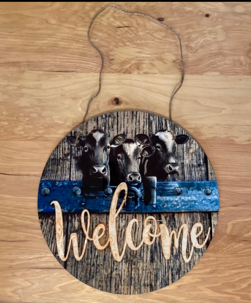 Cow welcome Sign